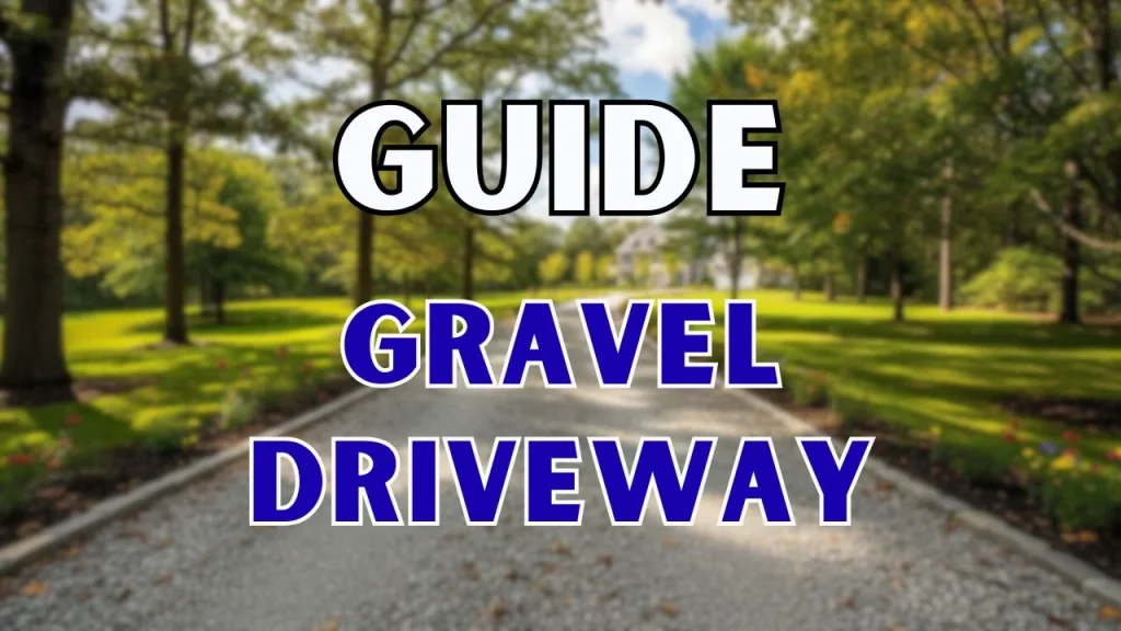 gravel driveway
